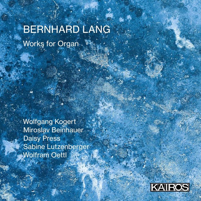 BERNHARD LANG - WORKS FOR ORGAN