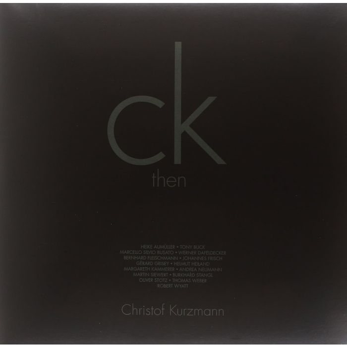 CHRISTOF KURZMANN - THEN & NOW