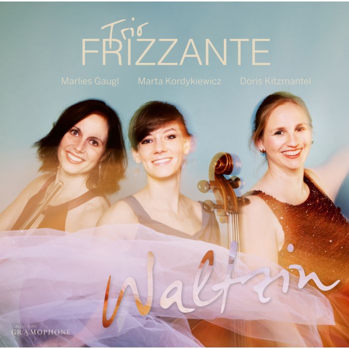 MARLIES; MARTA KORDYKIEWICZ; DORIS KITZMANTEL GAUGL - TRIO FRIZZANTE: WALTZIN