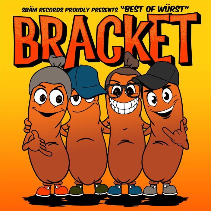 BRACKET - BEST OF WURST