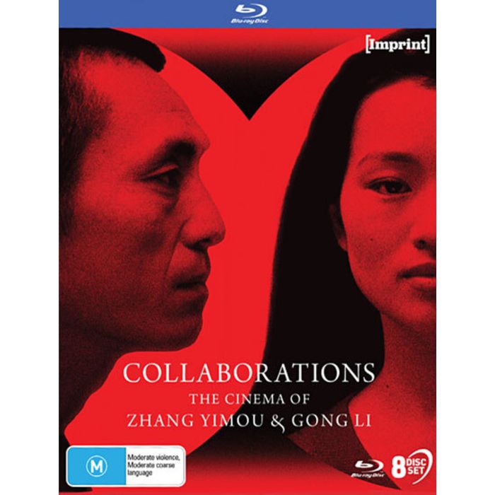 COLLABORATIONS: THE CINEMA OF ZHANG YIMOU & GONG LI (1988 - - COLLABORATIONS: THE CINEMA OF ZHANG YIMOU & GONG LI (1988 - 2014)