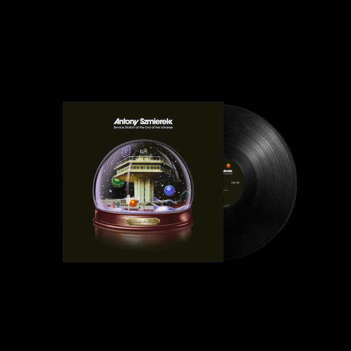 ANTONY SZMIEREK - SERVICE STATION AT THE END OF THE UNIVERSE