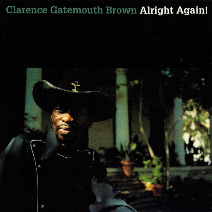 CLARENCE BROWN - ALRIGHT AGAIN!