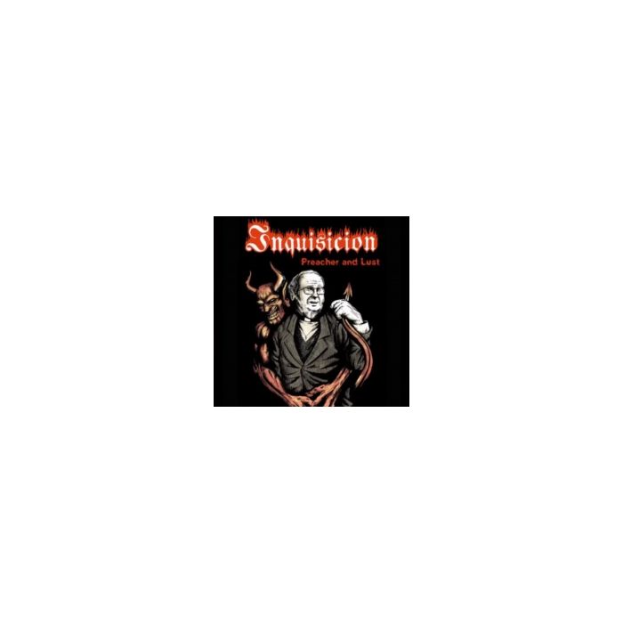 INQUISICION - PREACHER AND LUST