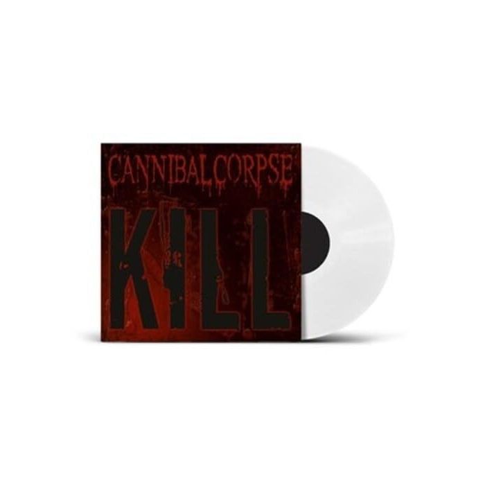 CANNIBAL CORPSE - KILL (WHITE VINYL)