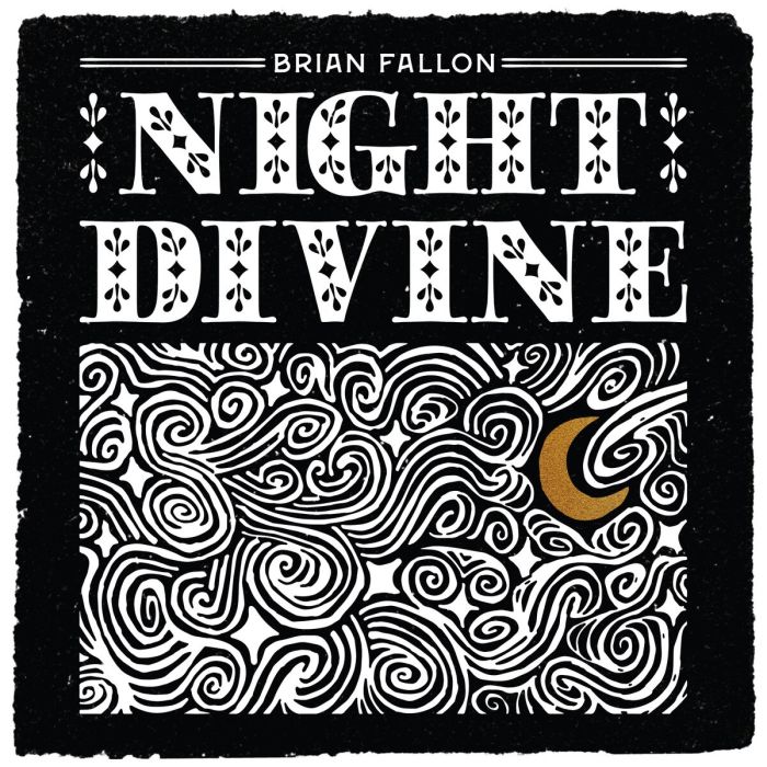 BRIAN FALLON - NIGHT DIVINE