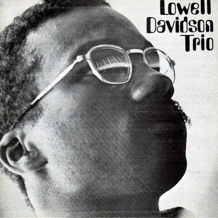 LOWELL TRIO DAVIDSON - LOWELL DAVIDSON TRIO
