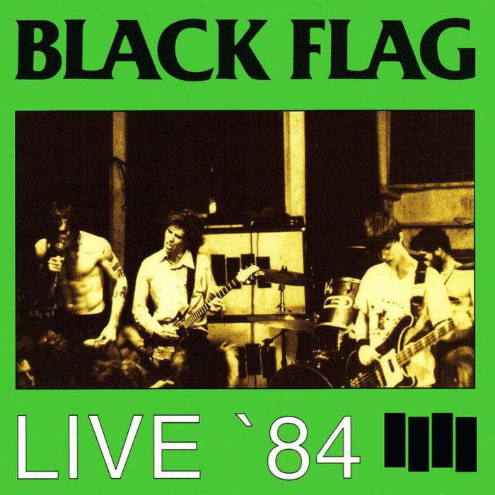 BLACK FLAG - LIVE 84 - LIVE