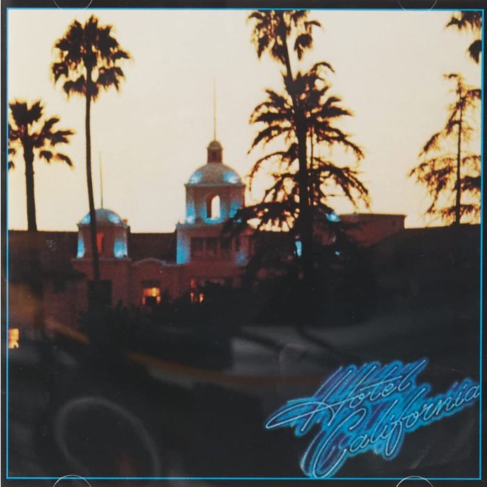 EAGLES - HOTEL CALIFORNIA