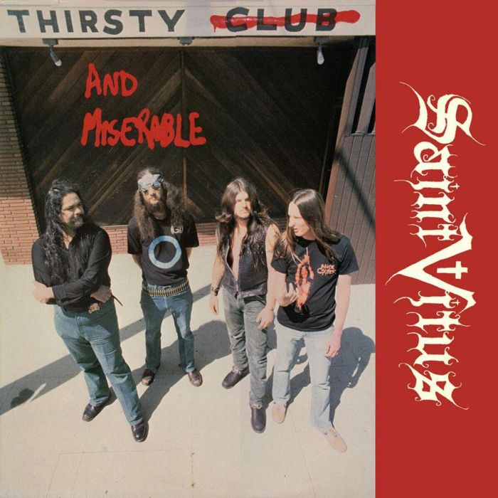 SAINT VITUS - THIRSTY & MISERABLE