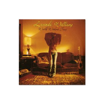 LUCINDA WILLIAMS - WITHOUT TEARS