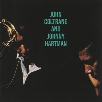 COLTRANE,JOHN / HARTMAN,JOHNNY - JOHN COLTRANE & JOHNNY HARTMAN
