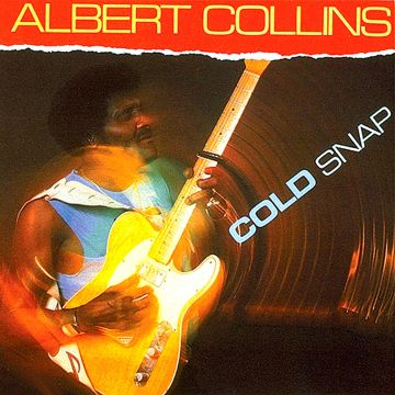 ALBERT COLLINS - COLD SNAP (140G)