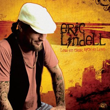 ERIC LINDELL - LOW ON CASH RICH IN LOVE