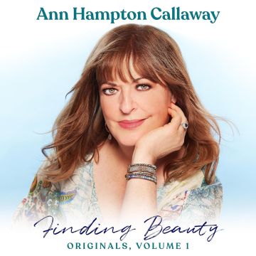 ANN HAMPTON CALLAWAY - FINDING BEAUTY, ORIGINALS, VOLUME 1