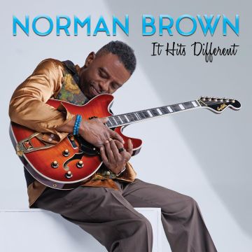 NORMAN BROWN - IT HITS DIFFERENT