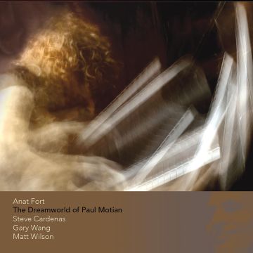 ANAT FORT - DREAMWORLD OF PAUL MOTION