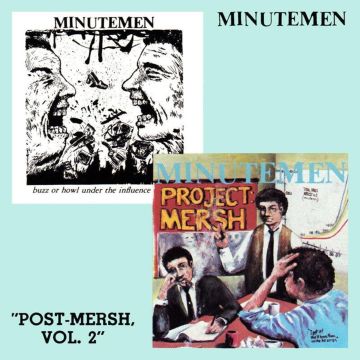 MINUTEMEN - POST MERSH VOL.2