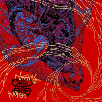 CHILD BITE - NEGATIVE NOISE