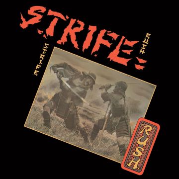 STRIFE - RUSH