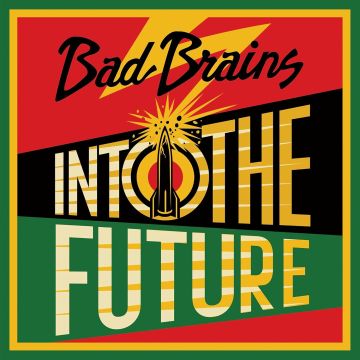 BAD BRAINS - INTO THE FUTURE (GREEN, YELLOW, RED SPLATTER VINYL)
