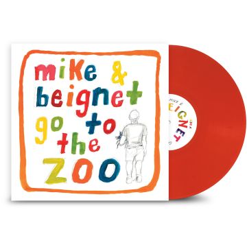 MIKE DILLON - MIKE & BEIGNET GO TO THE ZOO