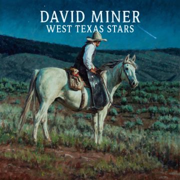DAVID MINER - WEST TEXAS STARS