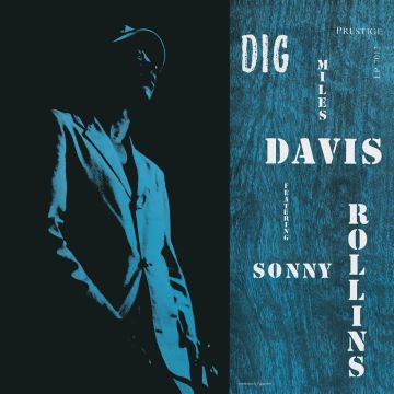 MILES; SONNY ROLLINS DAVIS - DIG