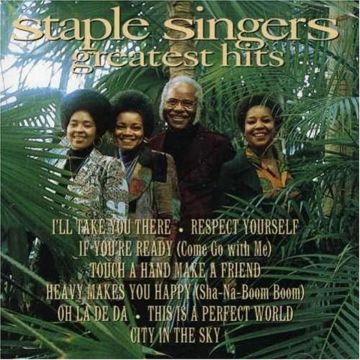STAPLE SINGERS - STAPLE SINGERS GREATEST HITS
