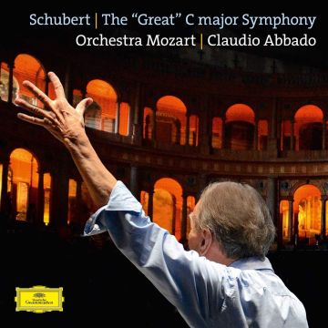 ABBADO / ORCHESTRA MOZART - SCHUBERT: SYMPHONY IN C MAJOR D.944 (GREAT)