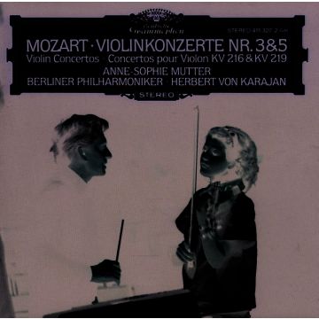 MUTTER,ANNE-SOPHIE & BERLINER PHILHARMONIKER & HERBERT VON KARAJAN - MOZART: VIOLIN CONCERTOS NOS. 3 & 5