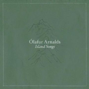 Olafur Arnalds - Island Songs