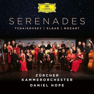 DANIEL; ZURCHER KAMMERORCHESTER HOPE - TCHAIKOVSKY/ELGAR/MOZART: SERENADES
