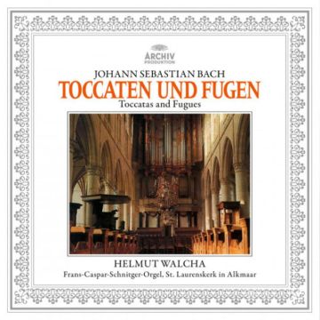 Helmut Walcha - Bach: Toccata And Fugues