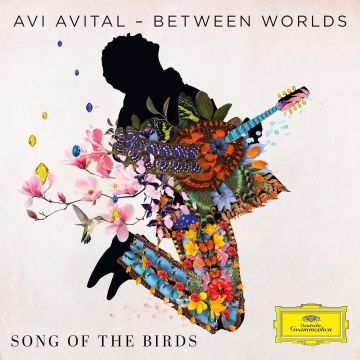AVITAL,AVI & BETWEEN WORLDS - SONG OF THE BIRDS