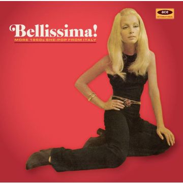 VARIOUS ARTISTS - BELLISSIMA! MORE 1960S SHE-POP FROM ITALY