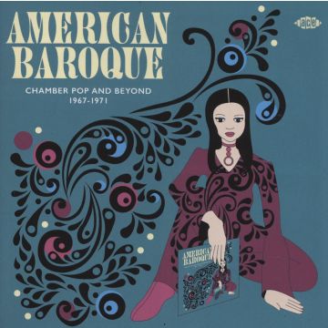 VARIOUS ARTISTS - AMERICAN BAROQUE: CHAMBER POP & BEYOND 1967-1971