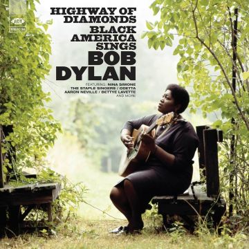 VARIOUS ARTISTS - HIGHWAY OF DIAMONDS - BLACK AMERICA SINGS BOB DYLAN