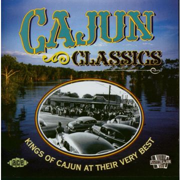 VARIOUS ARTISTS - CAJUN CLASSICS / VARIOUS