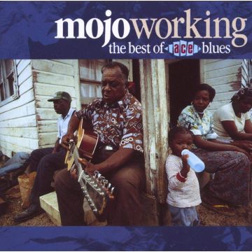 VARIOUS ARTISTS - MOJO WORKING: BEST OF ACE BLUES / VARIOUS
