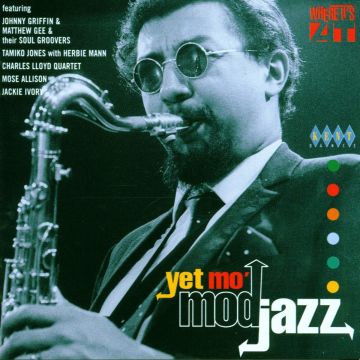 VARIOUS ARTISTS - YET MO MOD JAZZ / VARIOUS