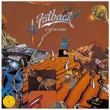 FATBACK BAND - IS THIS IS THE FUTURE