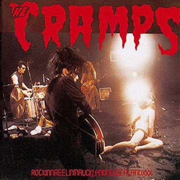 CRAMPS - ROCKINNREELININAUCKLANDNEWZEALAND
