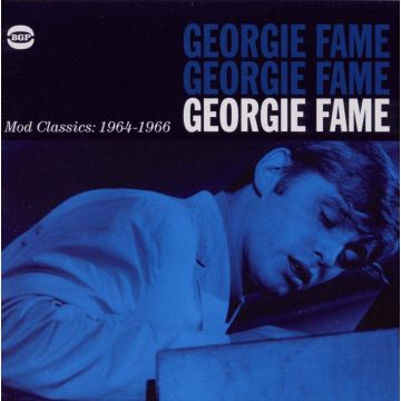GEORGIE FAME - MOD CLASSICS: 1964-1966