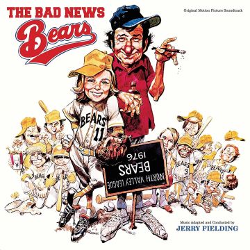 Jerry Fielding - Bad News Bears (Soundtrack)