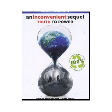 AN INCONVENIENT SEQUEL: TRUTH TO POWER