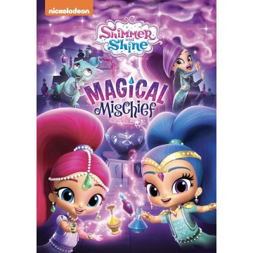 SHIMMER & SHINE: MAGICAL MISCHIEF