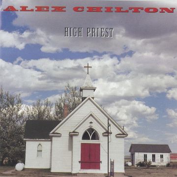 ALEX CHILTON - HIGH PRIEST (BLUE VINYL)