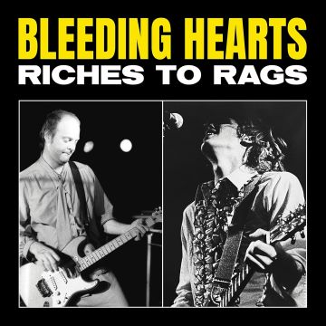 BLEEDING HEARTS - RICHES TO RAGS (RED VINYL)