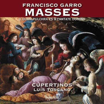 CUPERTINOS & LUIS TOSCANO - GARRO: MASSES O QUAM PULCHRA ES & CANTATE DOMINO